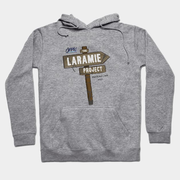 The Laramie Project Hoodie by On Pitch Performing Arts